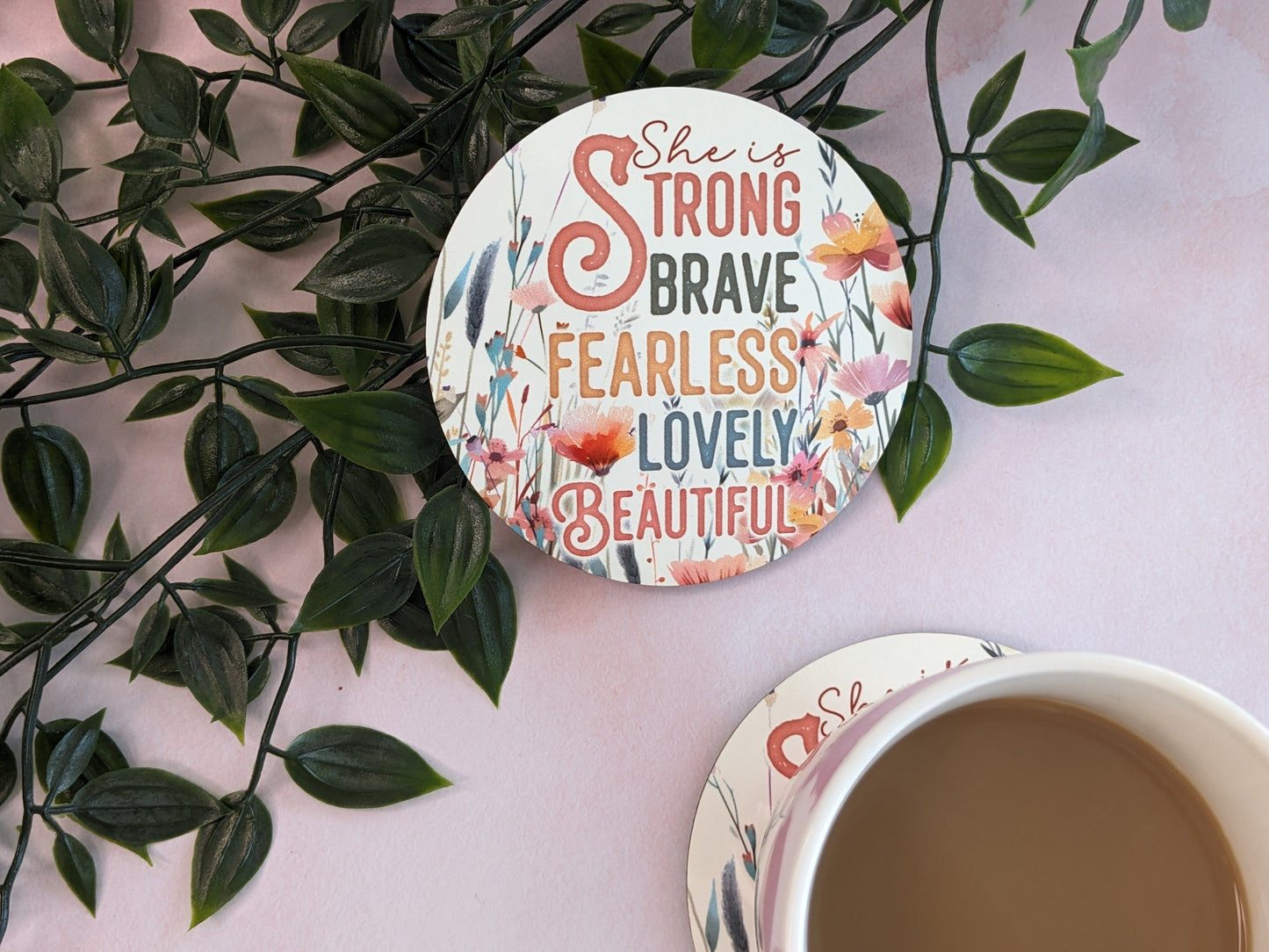-Underlägg/coaster - “She is Strong, Brave, Fearless, Lovely, Beautiful”