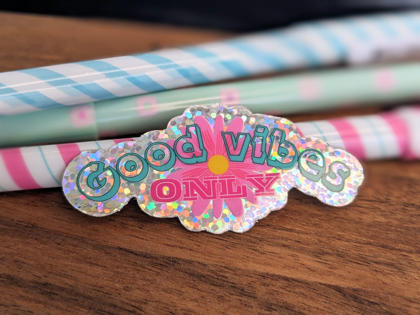 Sticker - "Good vibes only"