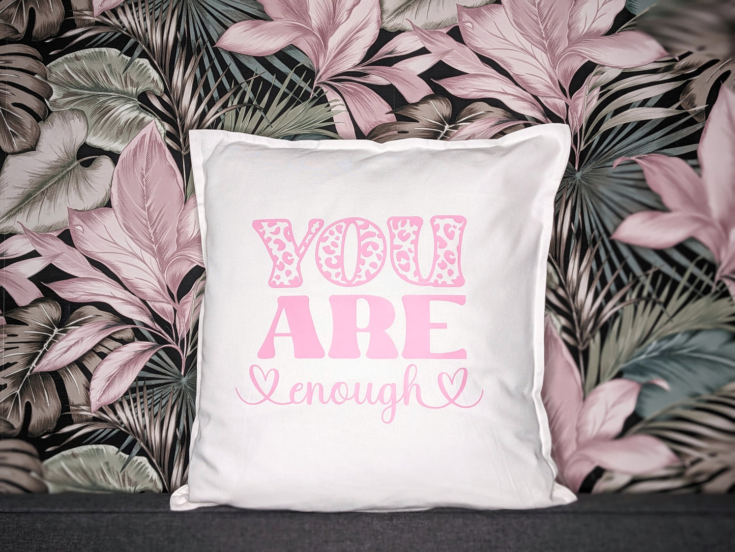 Kuddfodral/Pillow case - You Are Enough