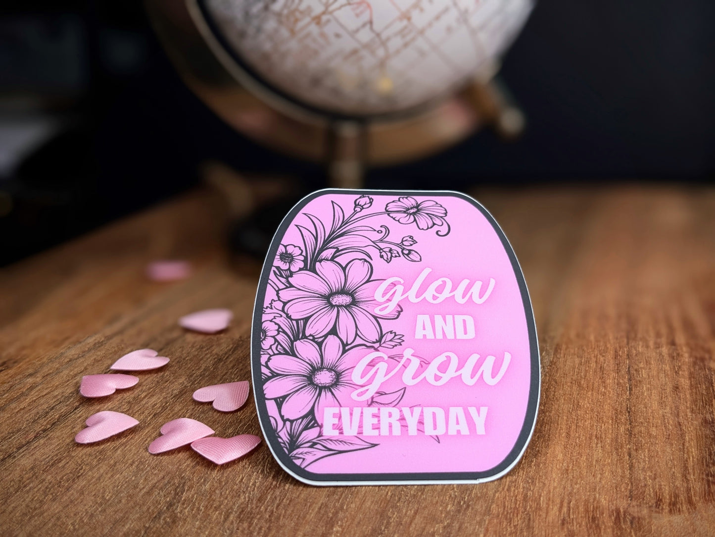 Sticker "Glow and grow EVERYDAY"