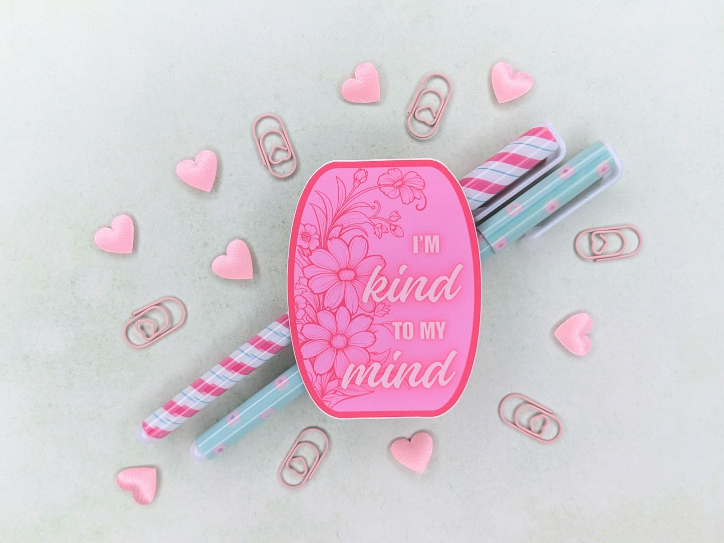 Sticker "I'm kind to my mind"