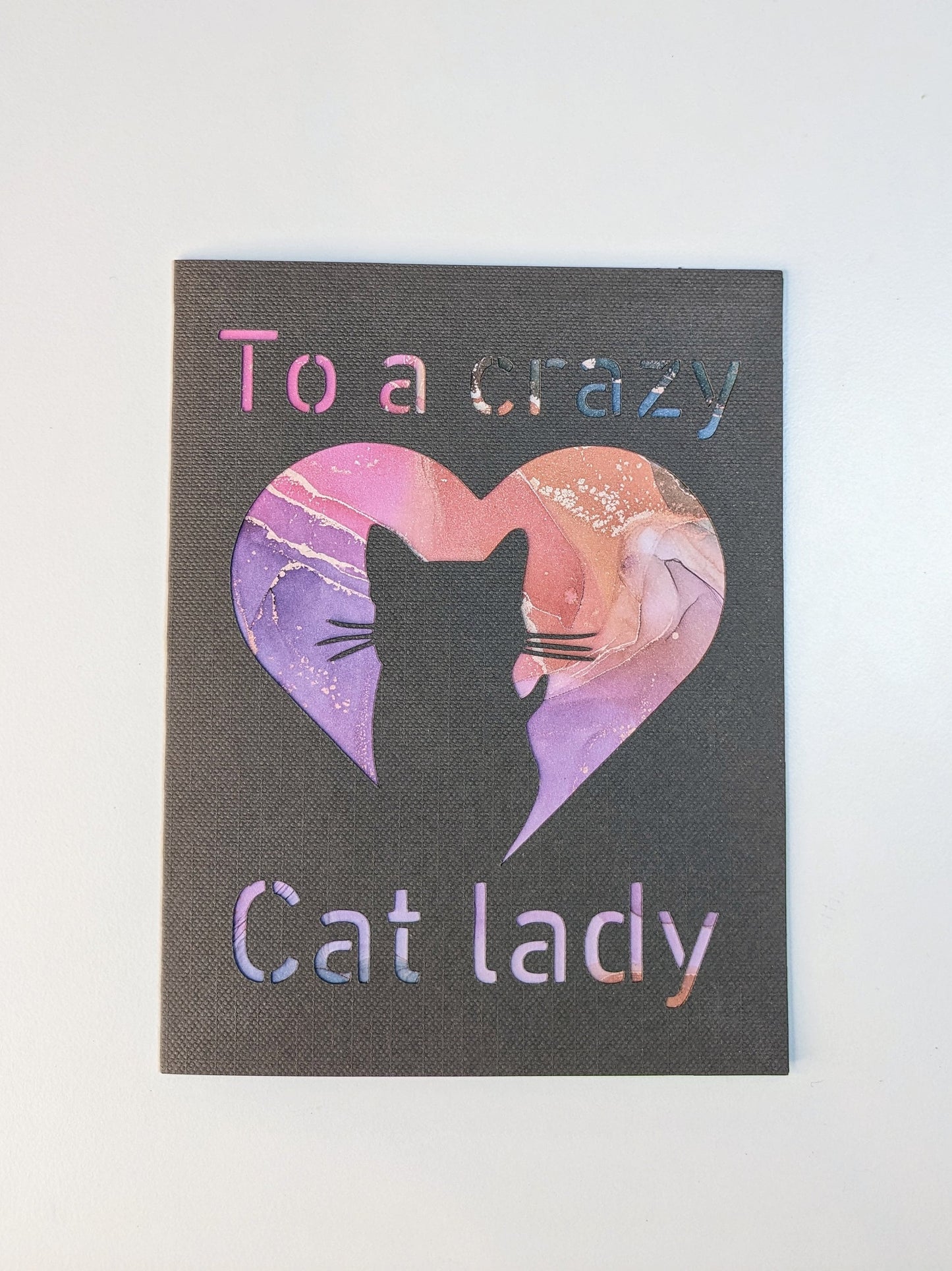 Kort/greeting card - To a crazy Cat lady