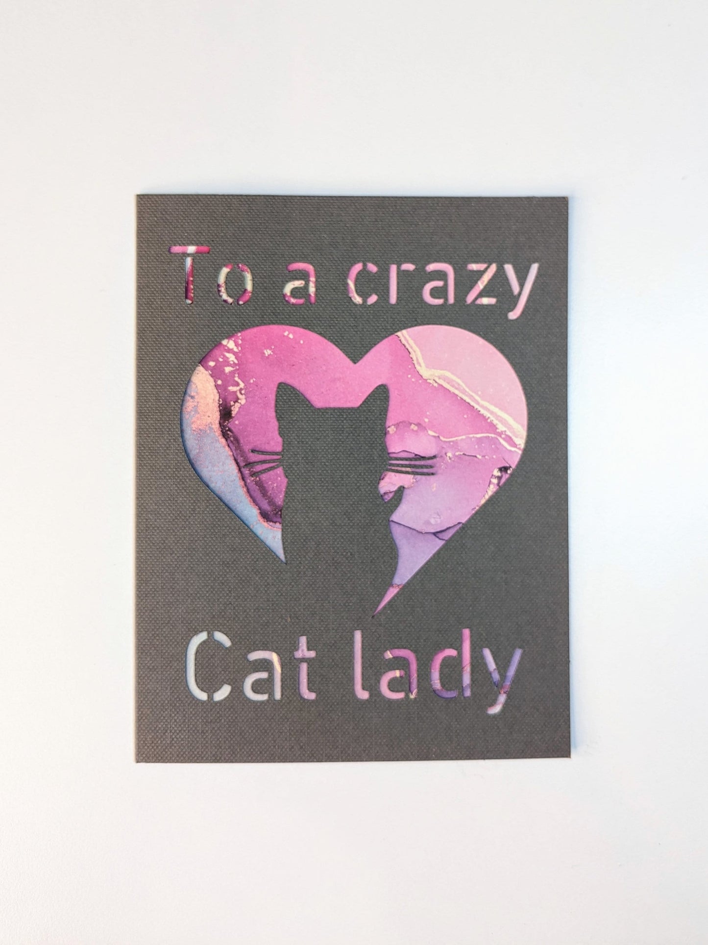 Kort/greeting card - To a crazy Cat lady