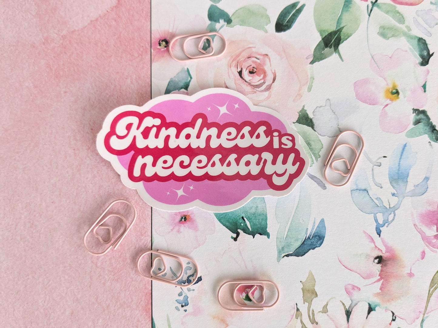 Sticker "Kindness is Necessary"
