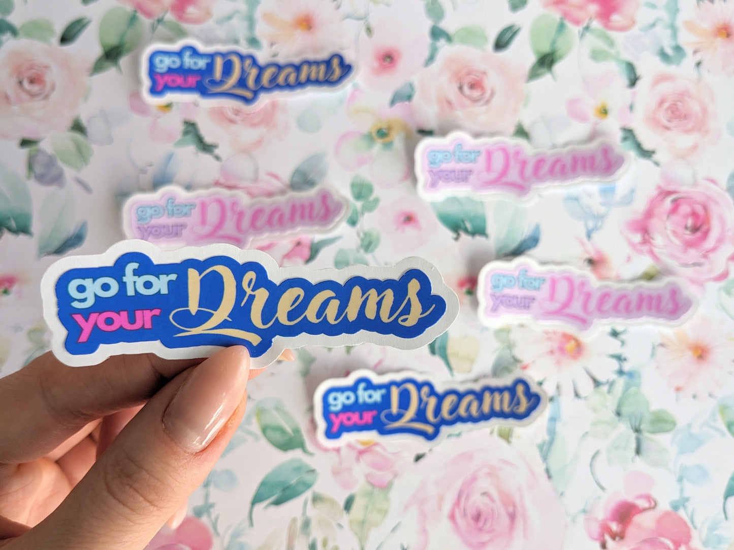 Sticker - "Go For Your Dreams"