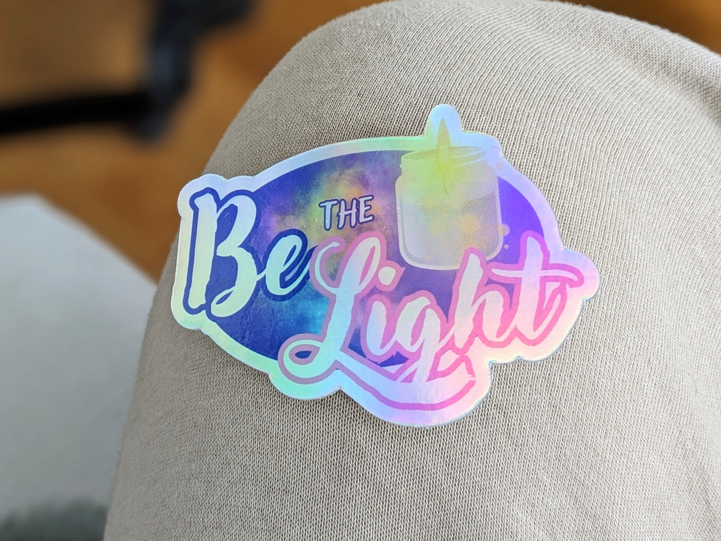 Sticker(holographic) - "Be the Light"