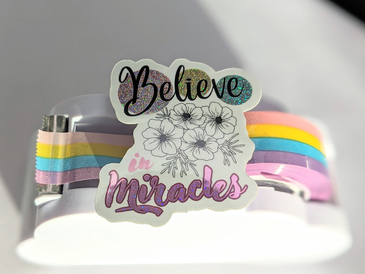 Sticker - "Believe in Miracles"
