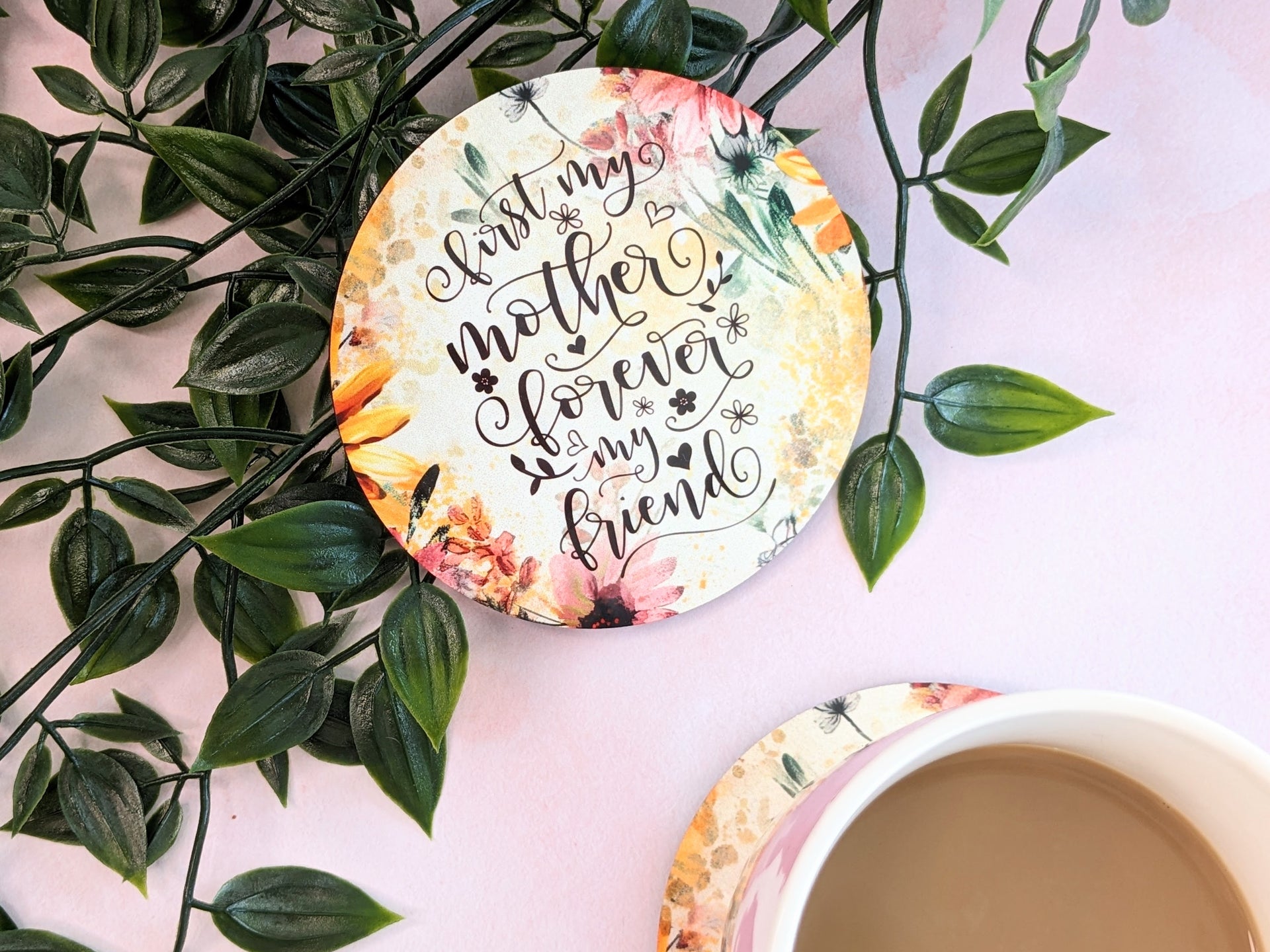 Sottobicchiere Quadrato Con Frase "You Were My Mother First" | MDF Rigido 9x9 Cm, Finitura Lucida, Regalo Sentimentale